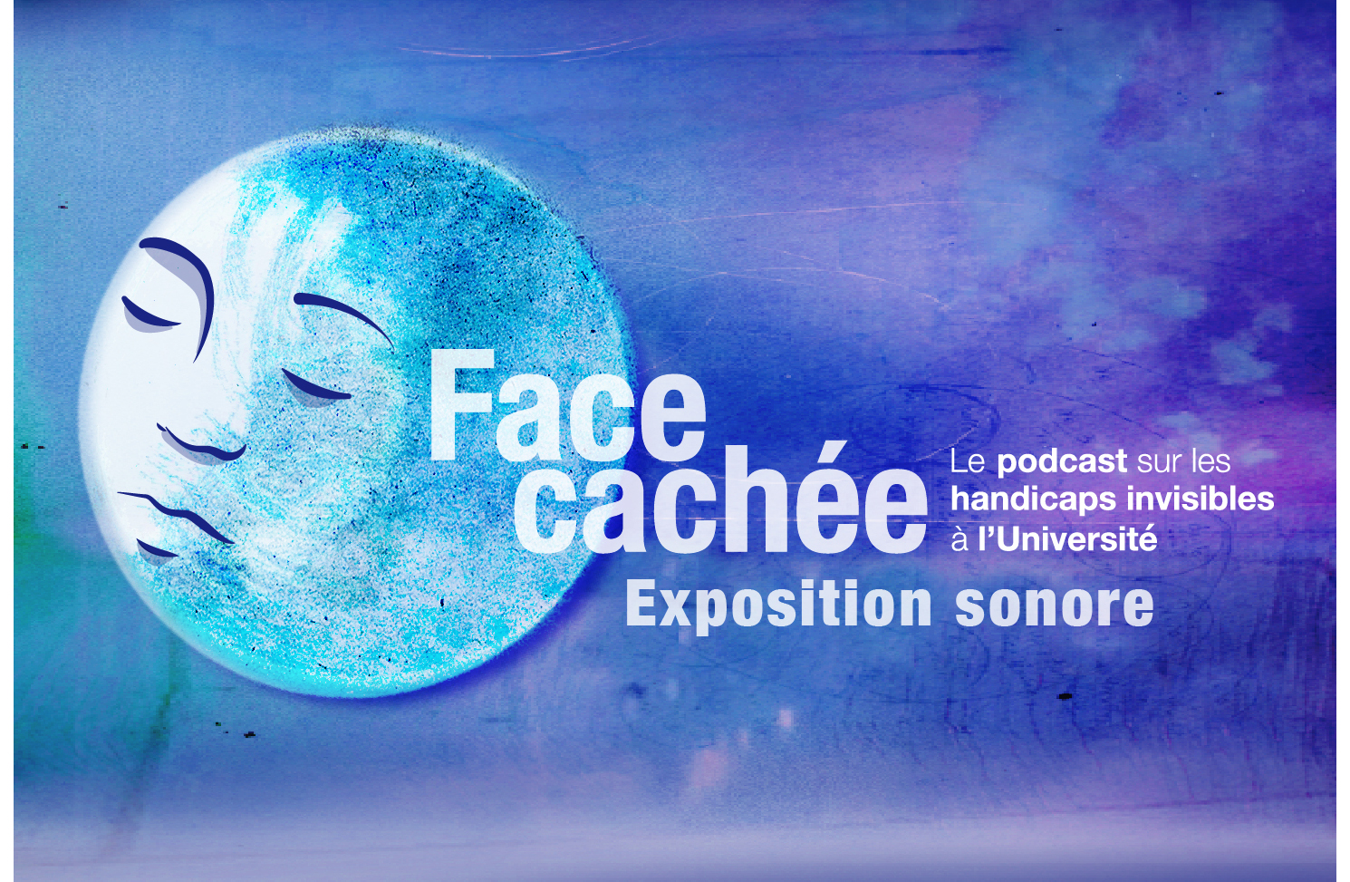 Face Cachée, le podcast sur les handicaps invisibles à l’université